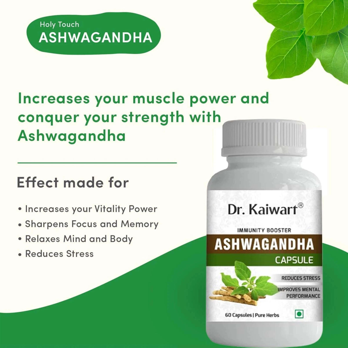 Dr. Kaiwart Ashwagandha Capsule – Natural Stress Reliever, Strength & Stamina Booster | 60 Pure Herbal Capsules